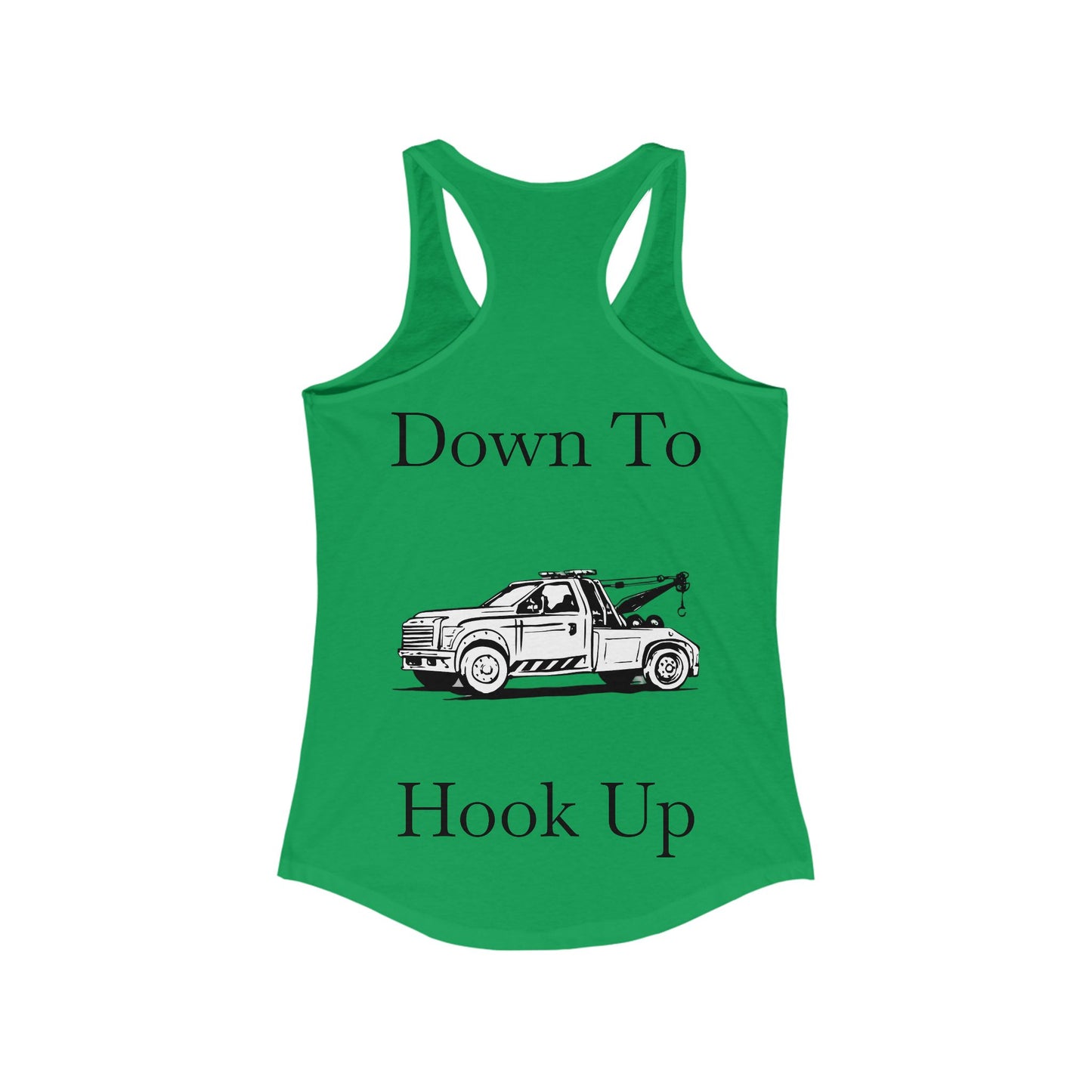 Down To Hook Up Women's Racerback Tank