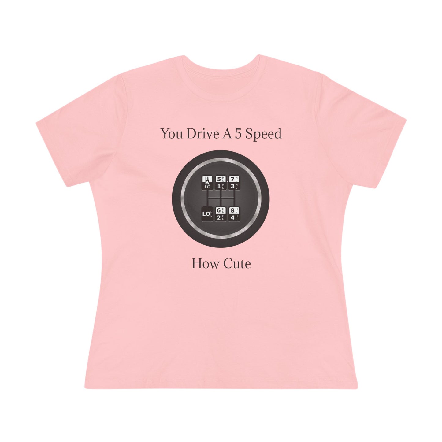 5 Speed How Cute Women's Short Sleeve Crewneck Tee