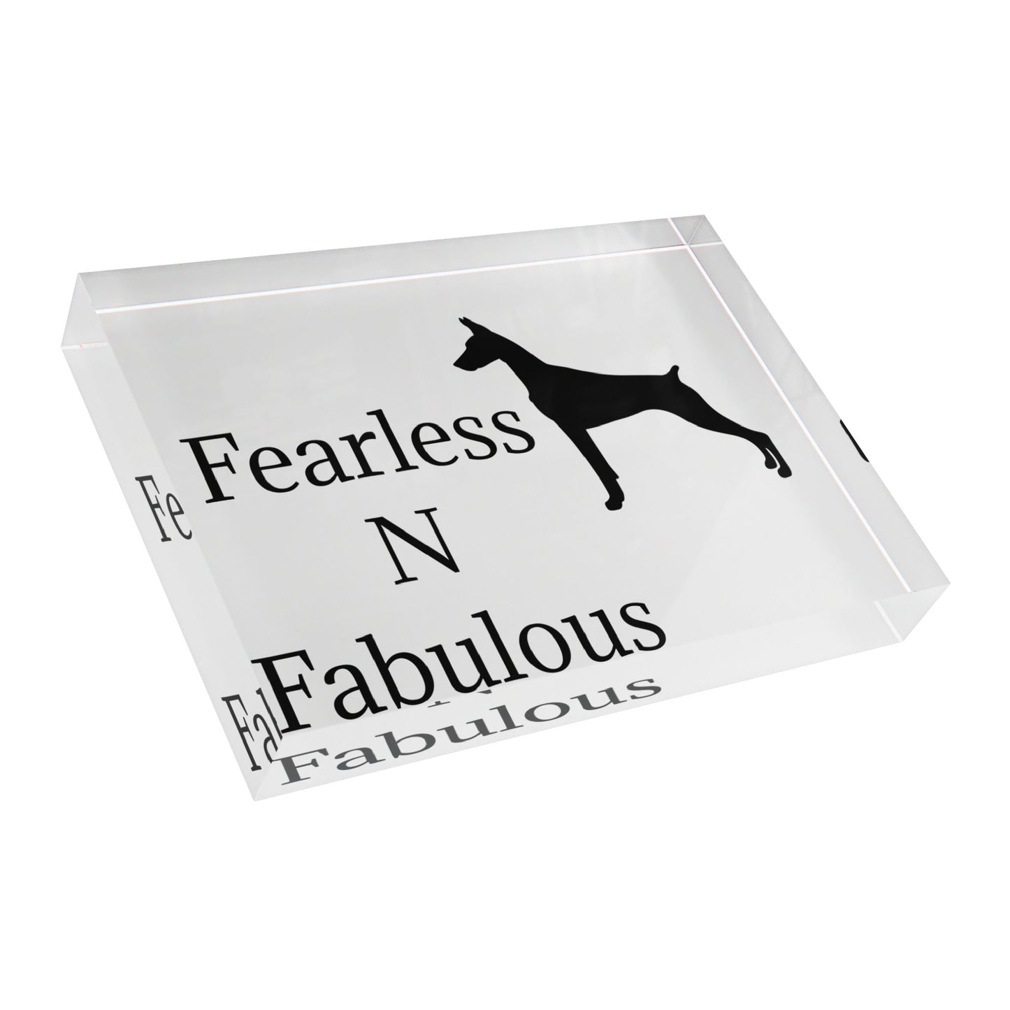 Fearless N Fabulous Acrylic Photo Block