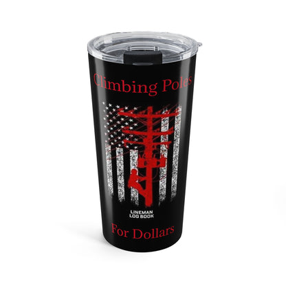 Climbing Poles Tumbler