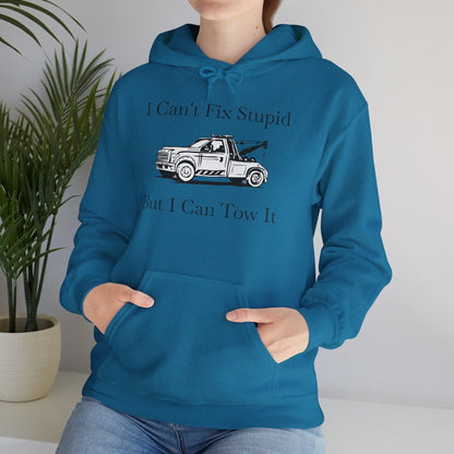 I Can't Fix Stupid Wheel Lift Tow Truck Unisex Hoodie
