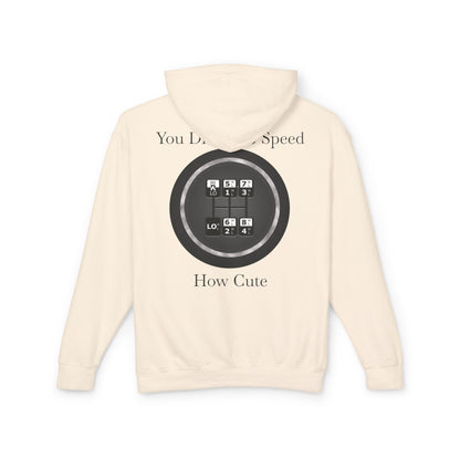 5 Speed How Cute Unisex Lightweight Hoodie