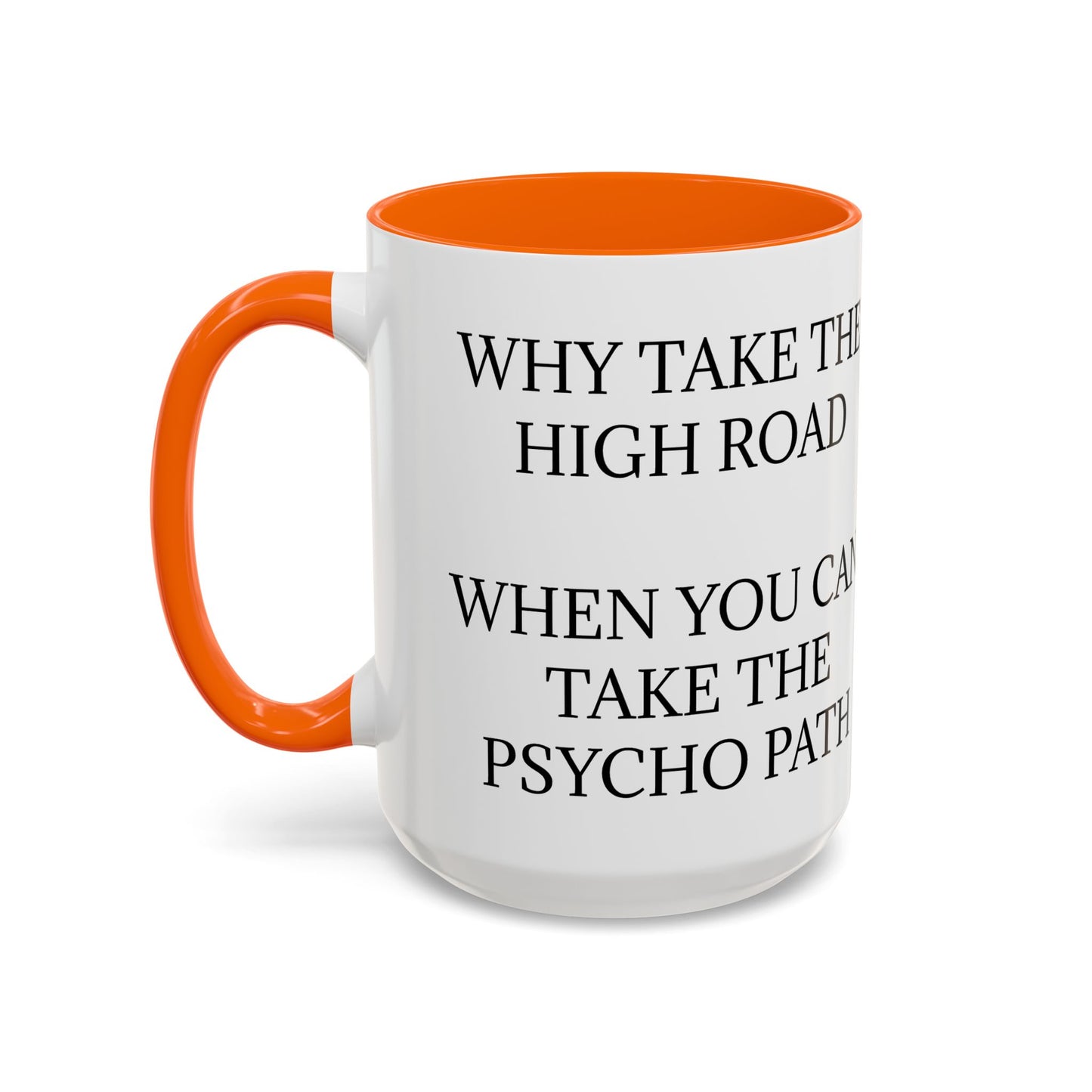 Psycho Path 2-Tone Coffee Mug