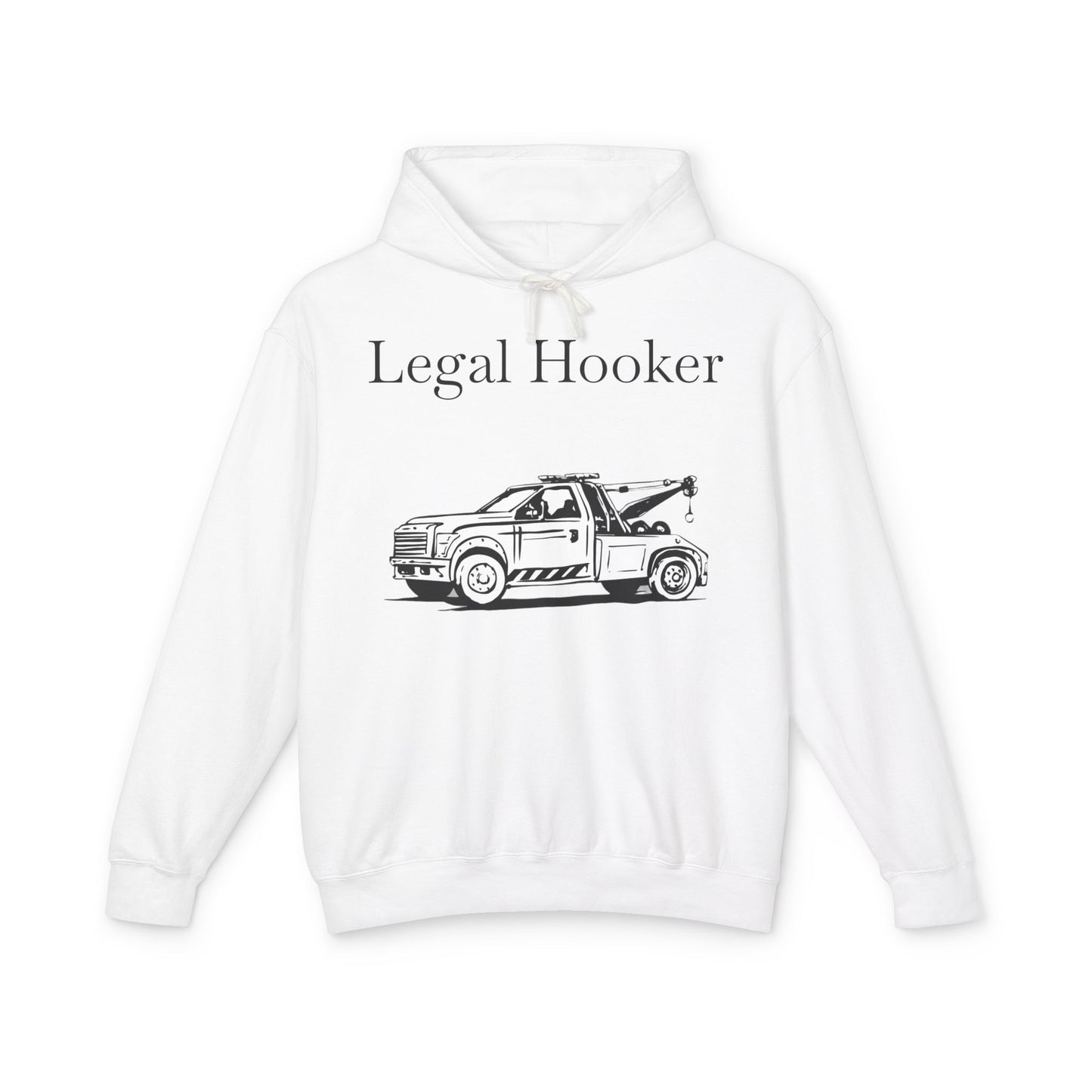 Legal H**ker Wheel Lift Tow Truck Unisex Lightweight Hoodie