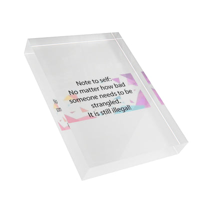 Note To Self Acrylic Photo Block