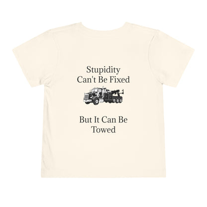 Stupidity Heavy Tow Truck Toddler Unisex Short Sleeve Crewneck Tee