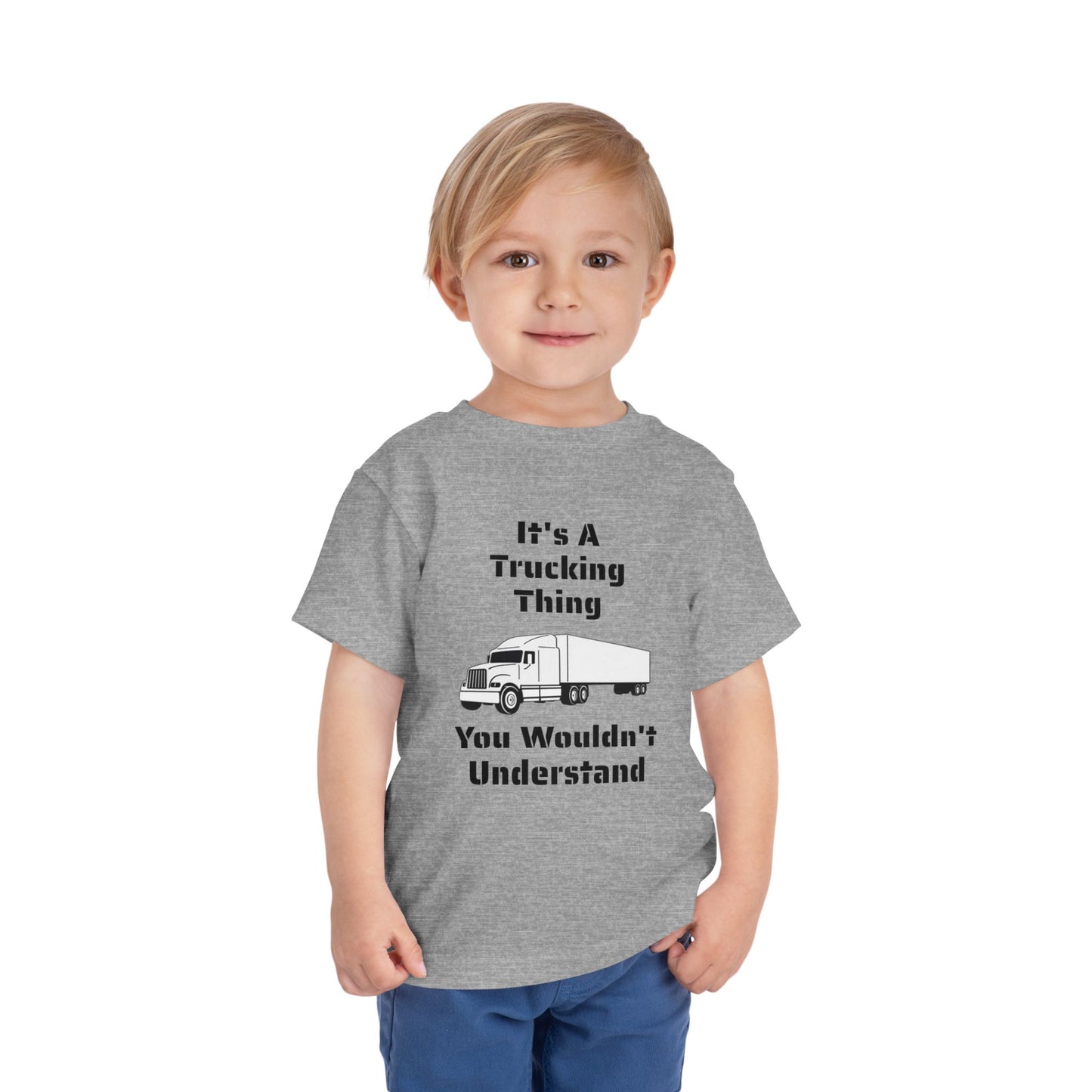 Trucking Thing Toddler Unisex Short Sleeve Crewneck Tee