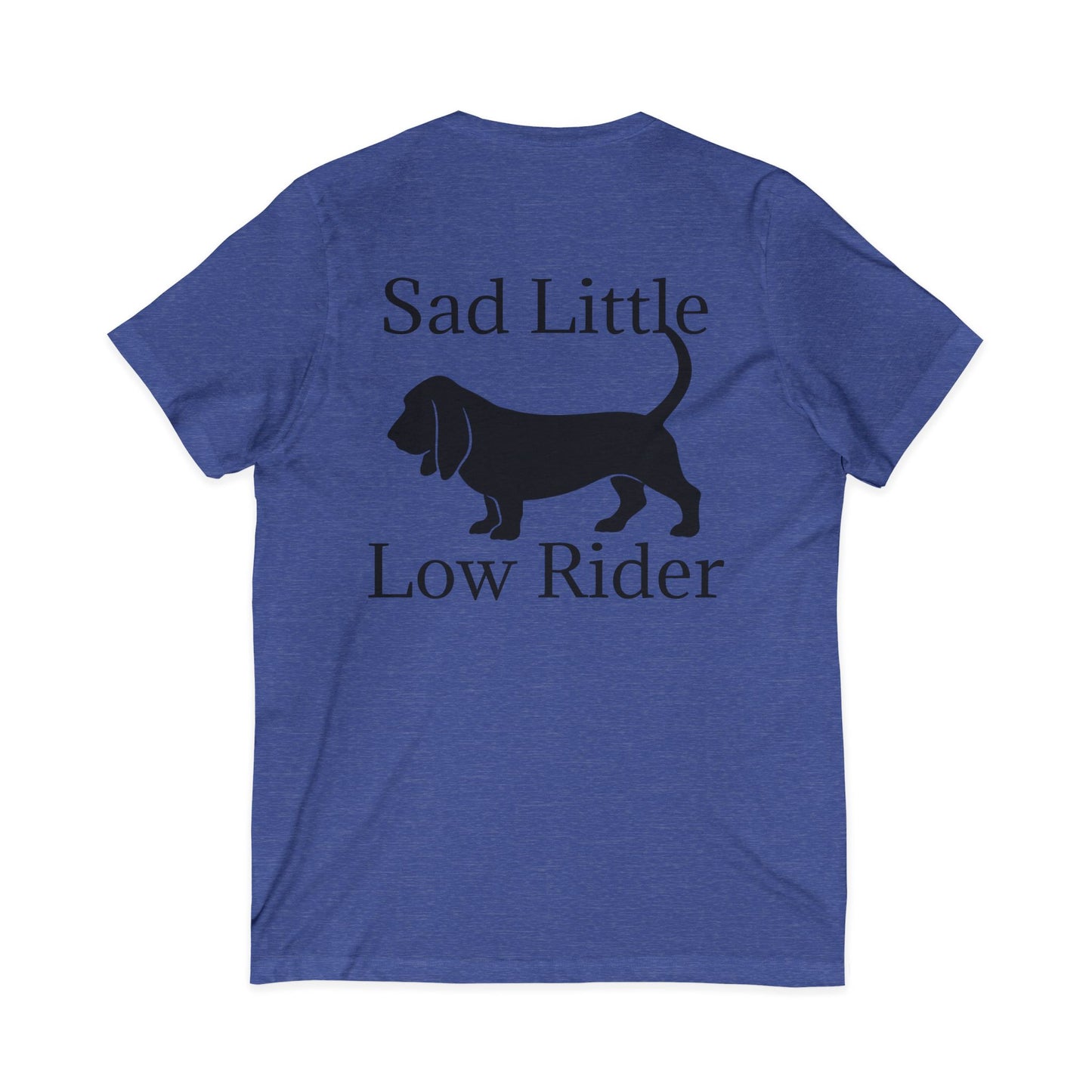Sad Little Low Rider Unisex Short Sleeve V-Neck Tee