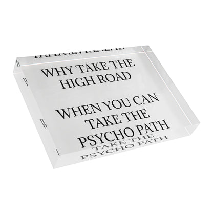 Psycho Path Acrylic Photo Block