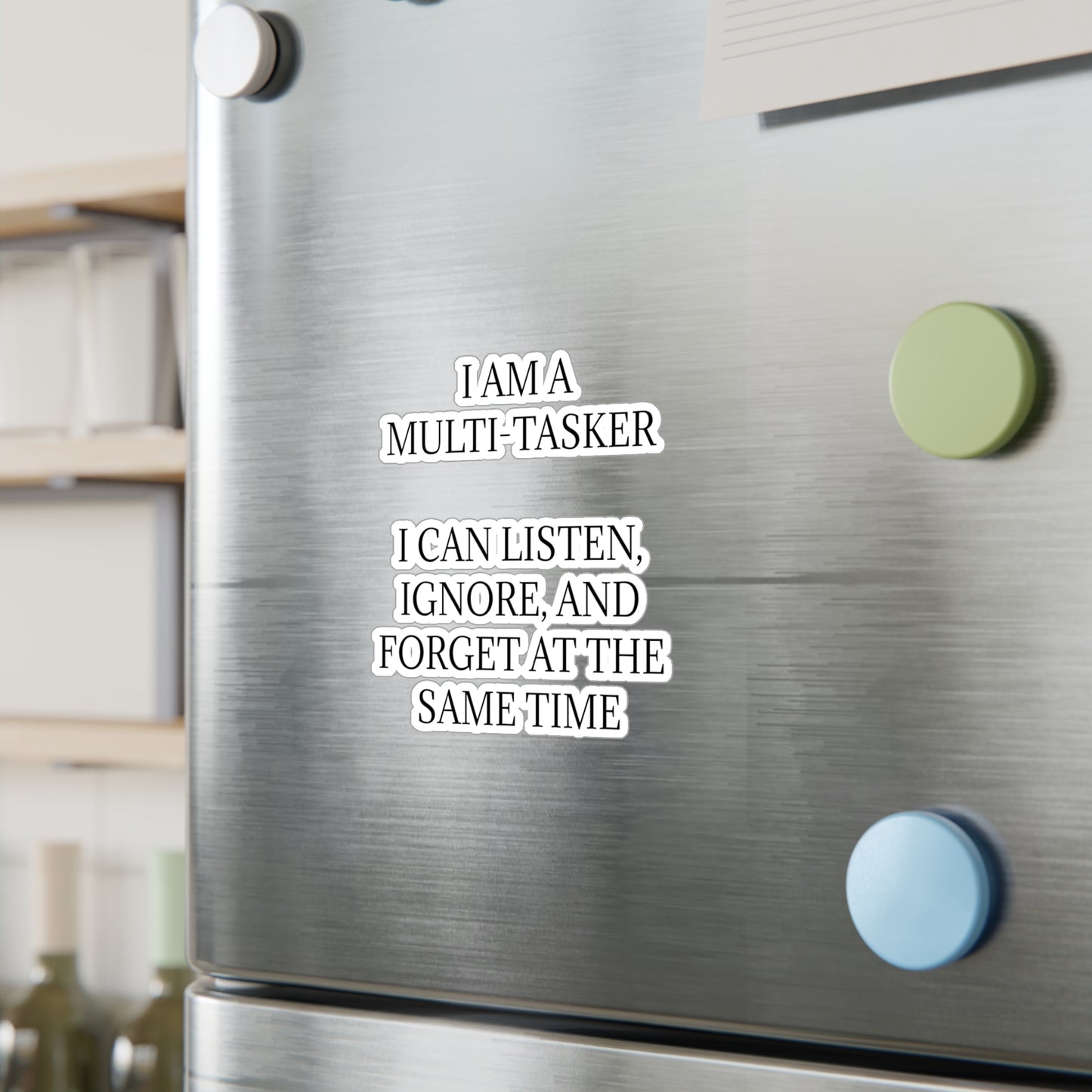 Multi-Tasker Vinyl Decal