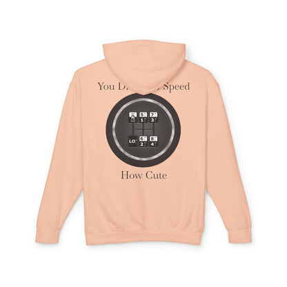 5 Speed How Cute Unisex Lightweight Hoodie