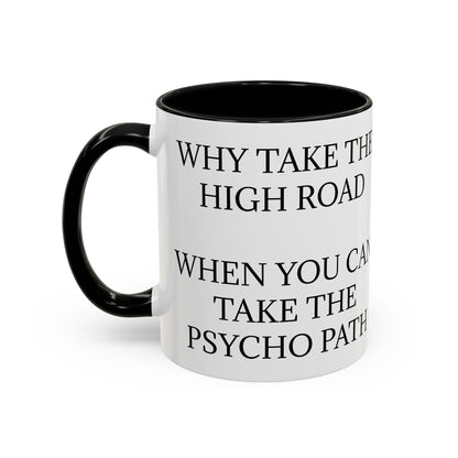 Psycho Path 2-Tone Coffee Mug