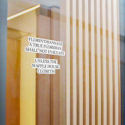 Florinthians 6:12 Vinyl Decal