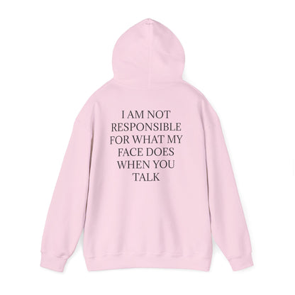 When You Talk Unisex Hoodie