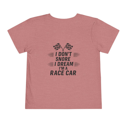 I Don't Snore Toddler Unisex Short Sleeve Crewneck Tee