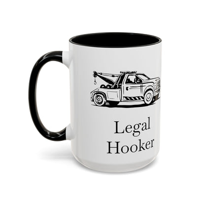 Legal H**ker Wheel Lift Tow Truck 2-Tone Coffee Mug