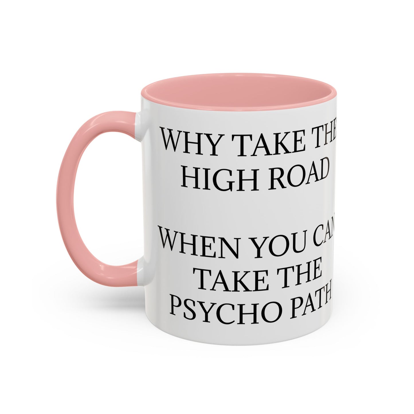 Psycho Path 2-Tone Coffee Mug