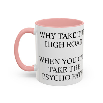 Psycho Path 2-Tone Coffee Mug