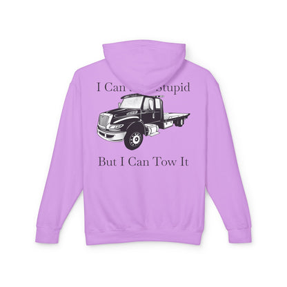 I Can't Fix Stupid Flatbed Tow Truck Unisex Lightweight Hoodie