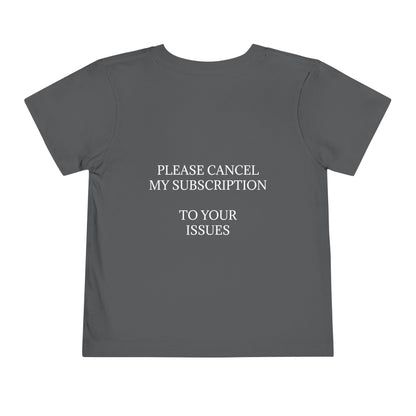 Cancel My Subscription Unisex Short Sleeve Crewneck Tee