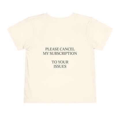 Cancel My Subscription Unisex Short Sleeve Crewneck Tee