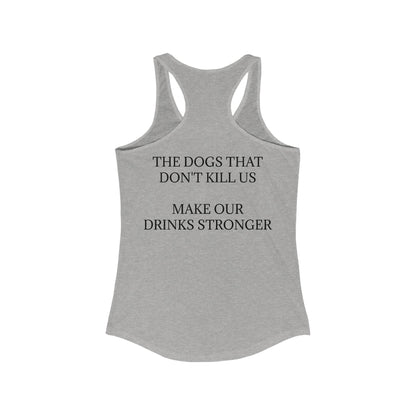 Drinks Stronger Women's Racerback Tank