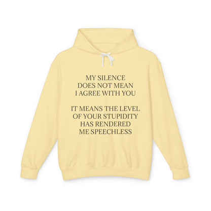 Speechless Unisex Lightweight Hoodie