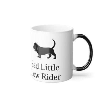 Sad Little Low Rider Color Changing Mug