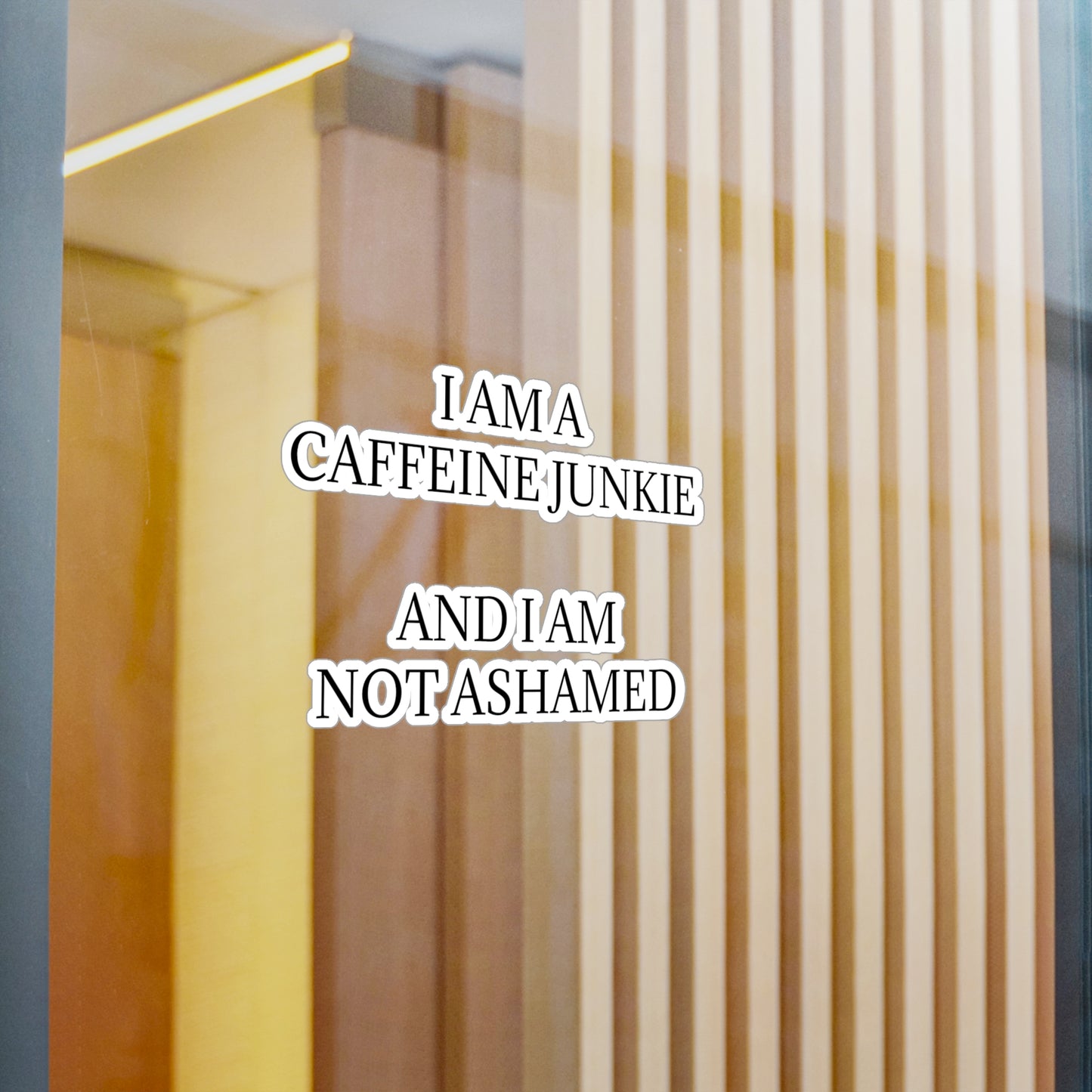 Caffeine Junkie Vinyl Decal