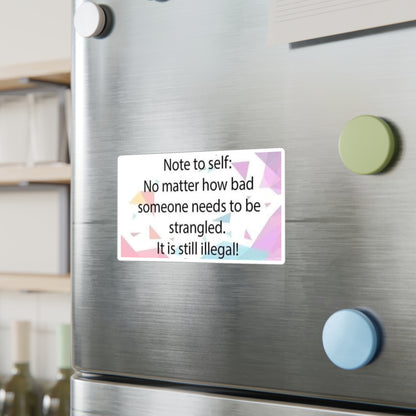 Note To Self Vinyl Decal