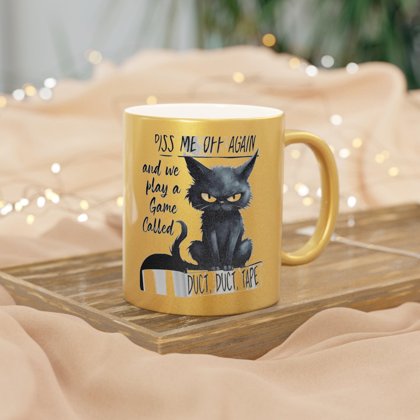 Duct, Duct, Tape Metallic Coffee Mug