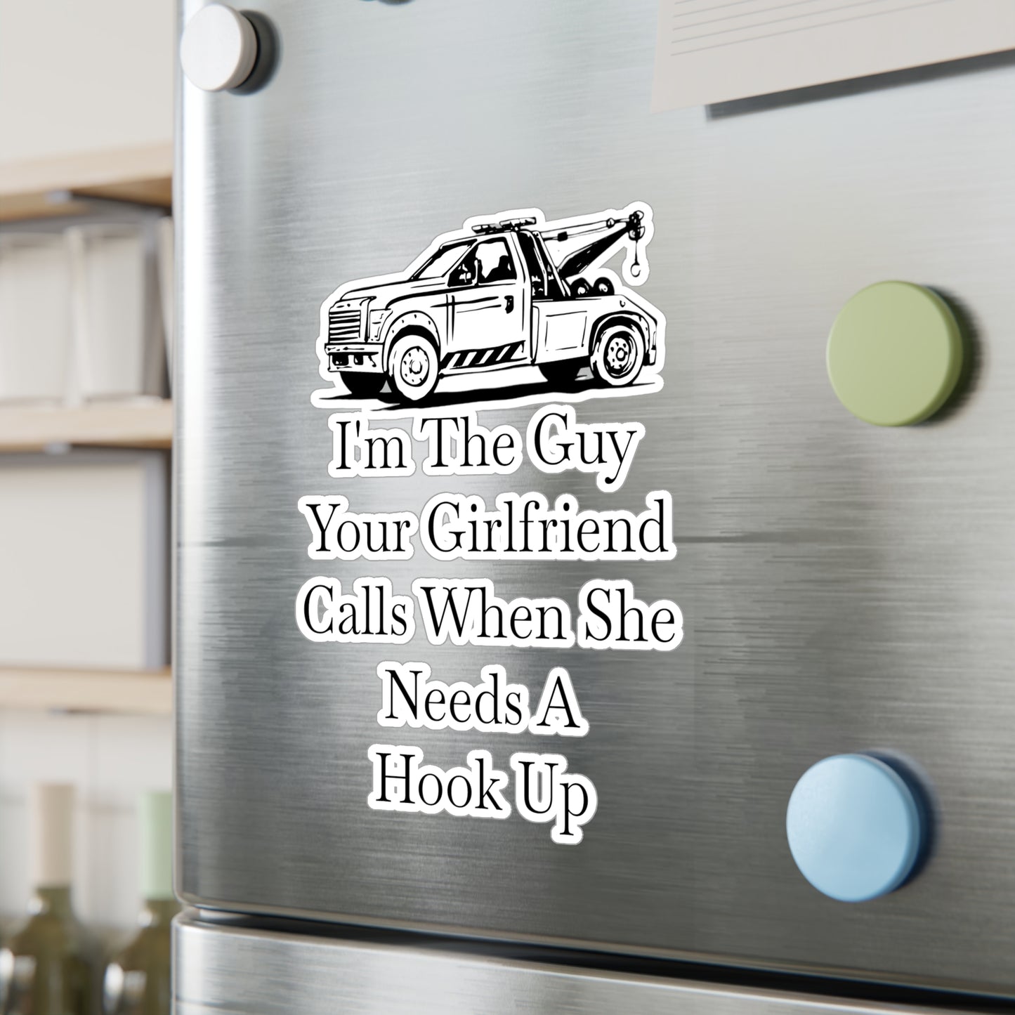 I'm The Guy Vinyl Decal