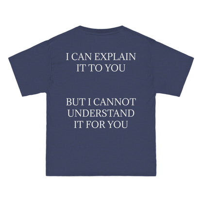 I Cannot Understand It For You Men's Short-Sleeve Crewneck Tee