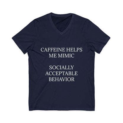 Socially Acceptable Unisex Short Sleeve V-Neck Tee