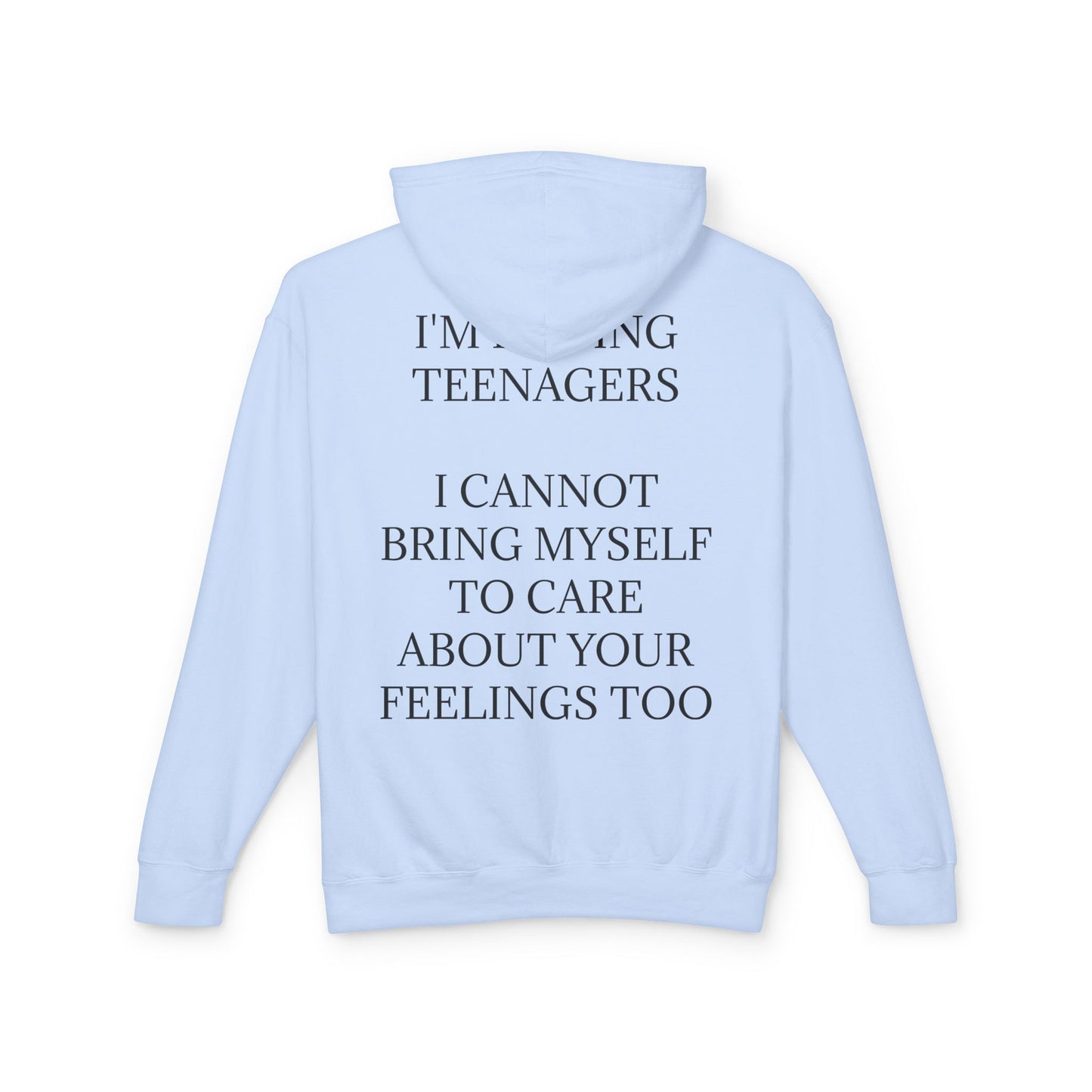 Raising Teenagers Unisex Lightweight Hoodie