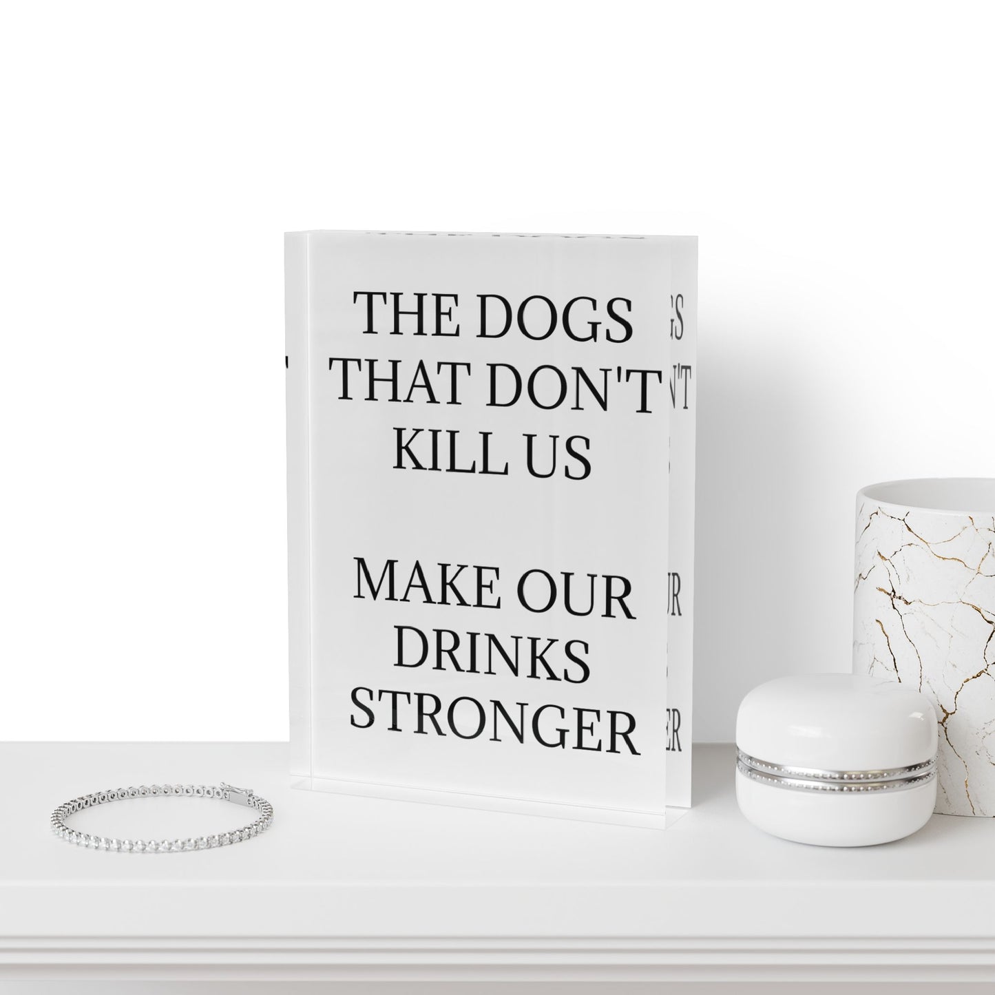 Drinks Stronger Acrylic Photo Block