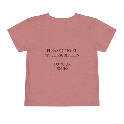 Cancel My Subscription Unisex Short Sleeve Crewneck Tee