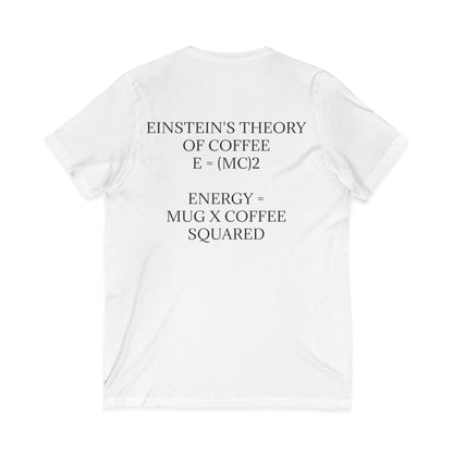 Einstein's Theory Of Coffee Unisex Short Sleeve V-Neck Tee