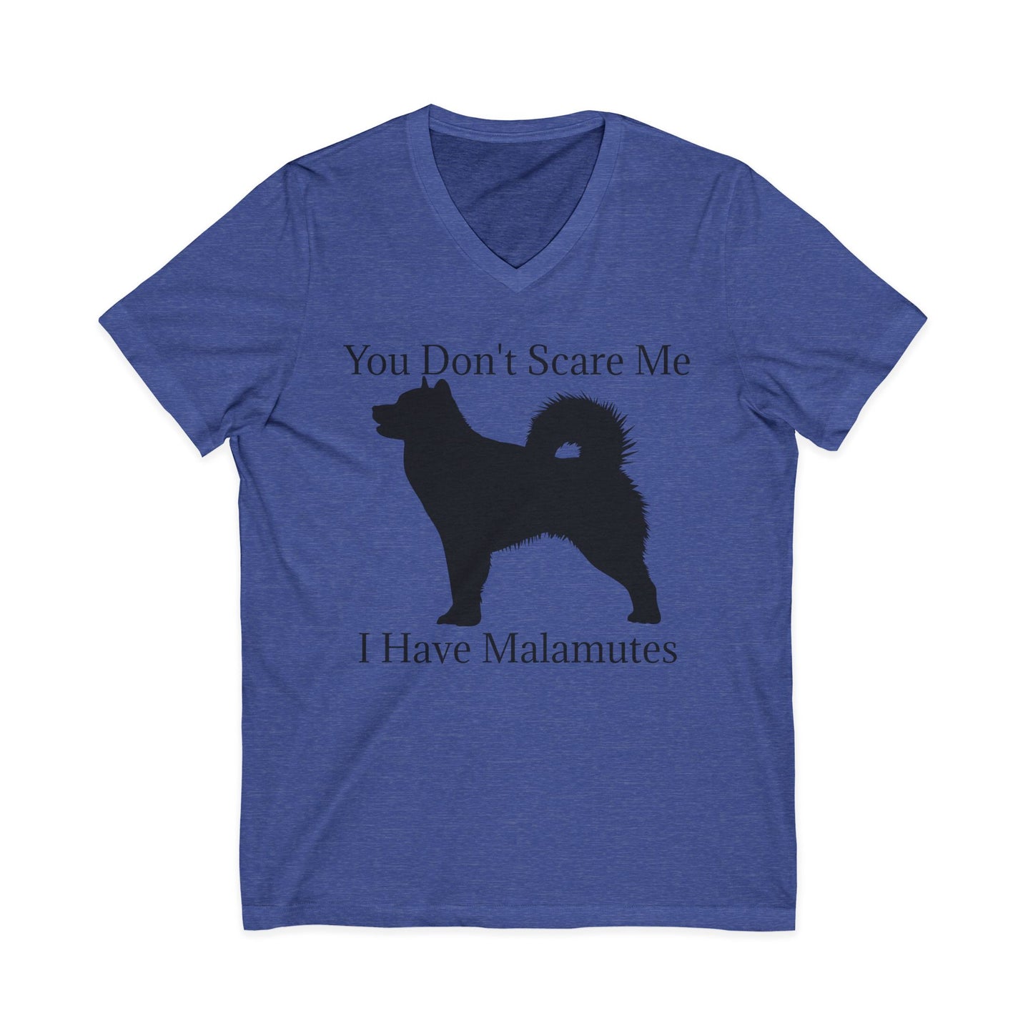 You Don't Scare Me Unisex Short Sleeve V-Neck Tee