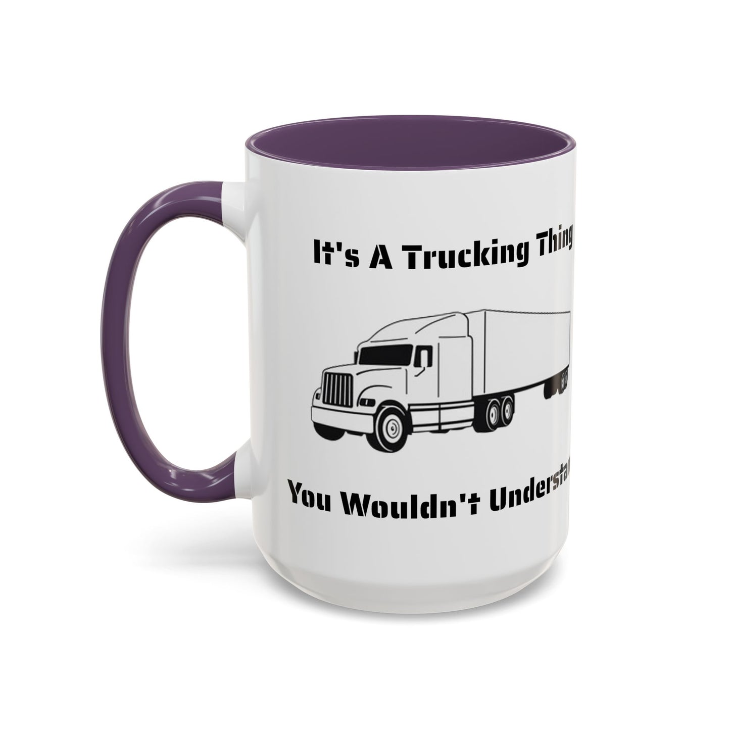Trucking Thing 2-Tone Coffee Mug
