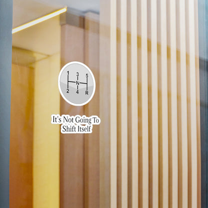 Shift Itself Vinyl Decal