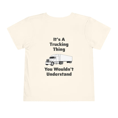 Trucking Thing Toddler Unisex Short Sleeve Crewneck Tee