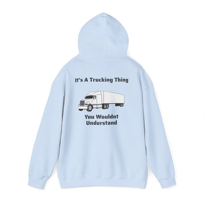 Trucking Thing Unisex Hoodie