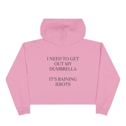 Dumbrella Women's Crop Hoodie