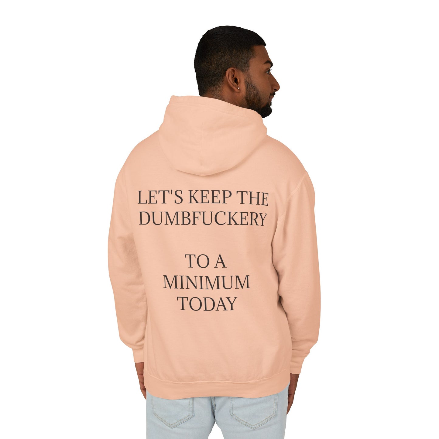 Dumbfuckery Unisex Lightweight Hoodie