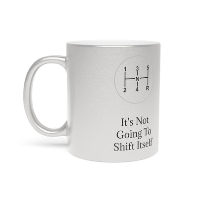 Shift Itself Metallic Coffee Mug