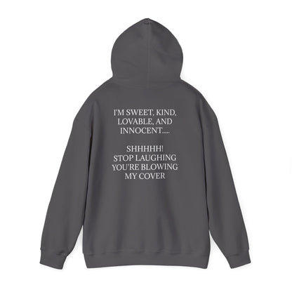 Blowing My Cover Unisex Hoodie