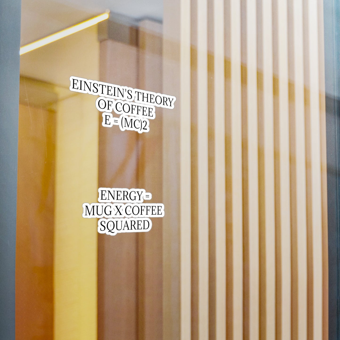 Einstein's Theory Of Coffee Vinyl Decal