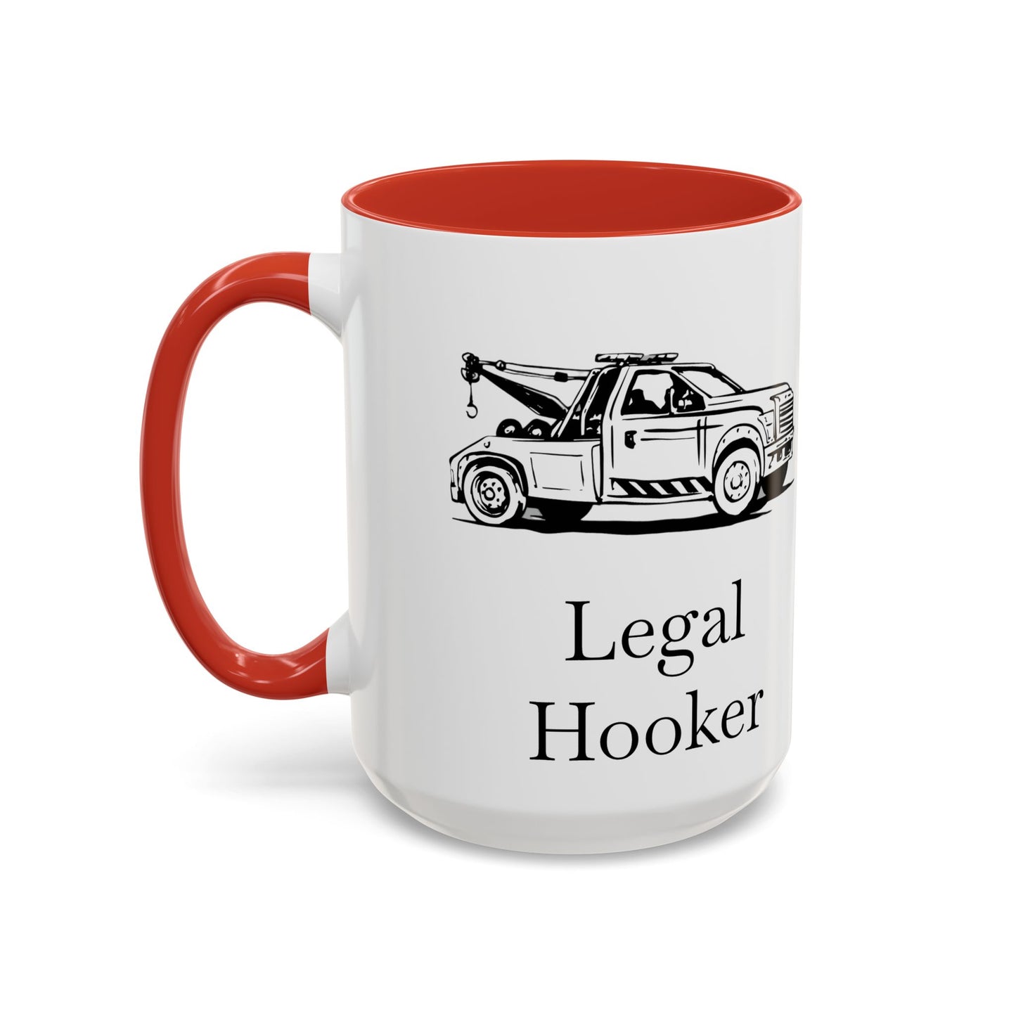 Legal H**ker Wheel Lift Tow Truck 2-Tone Coffee Mug
