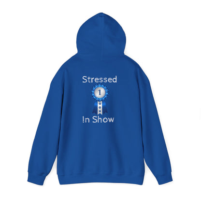 Stressed In Show Unisex Hoodie